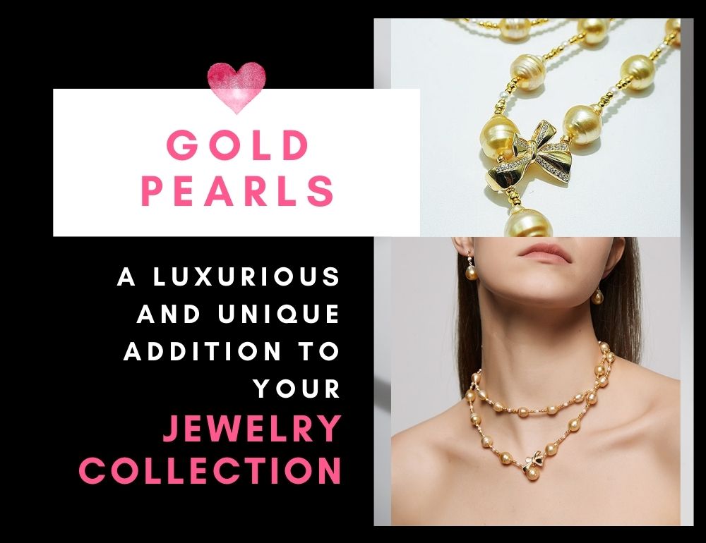 Gold Pearls: Luxurious Jewelry Addition | GRACE SELECTED